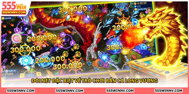 Đôi nét đặc biệt về trò chơi bắn cá long vương 