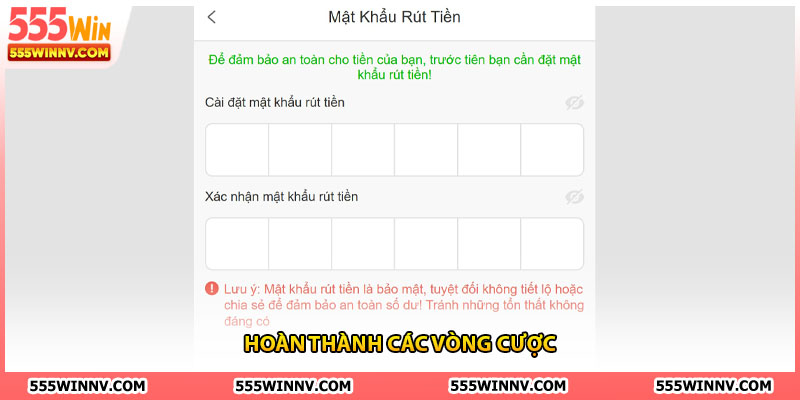 Hoàn thành các vòng cược